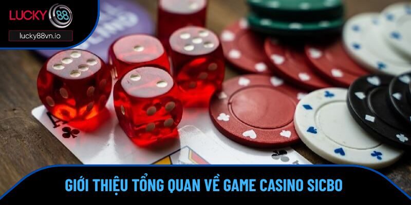 Luật Chơi Sicbo - Nắm Vững Để Làm Chủ Thế Trận Tại Lucky88 Tổng quan về sicbo - Game xúc xắc hấp dẫn nhất hiện nay