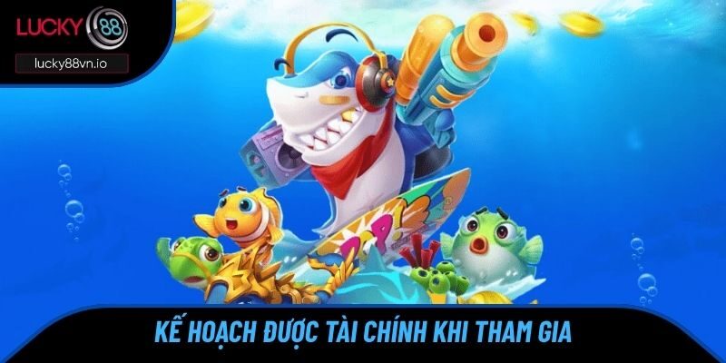 Mẹo Bắn Cá Đổi Thưởng - Tips Hay Từ Cao Thủ Nhà Cái Cân có kế hoạch cụ thể về phần tài chính khi tham gia