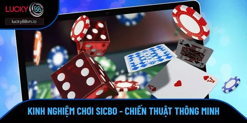 kinh nghiệm chơi Sicbo